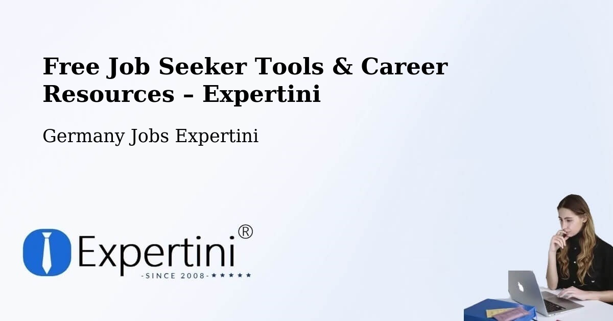 Free Job Seeker Tools & Career Resources – Alpirsbach - Alpirsbach, Germany Jobs Expertini